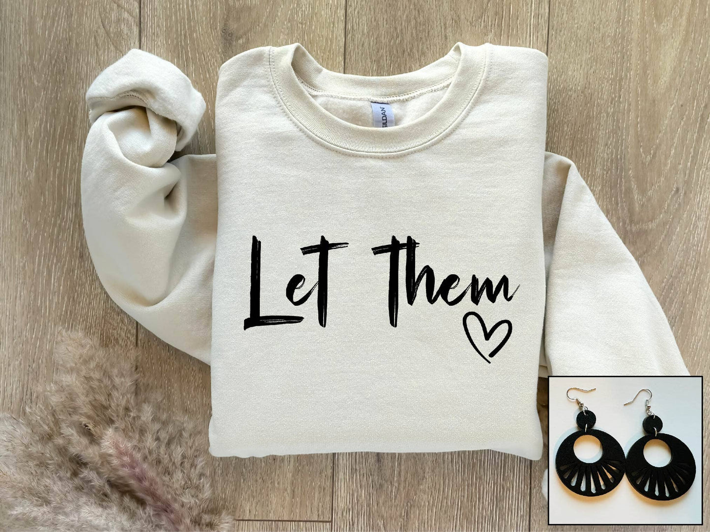Let Them Sand Graphic Sweatshirt