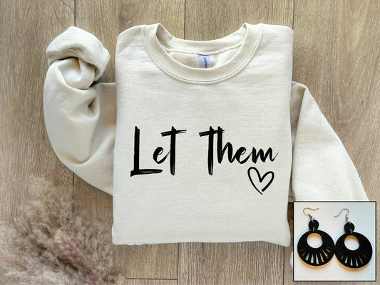 Let Them Sand Graphic Sweatshirt